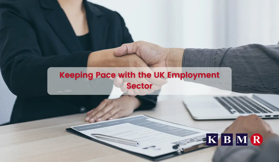 From Recruitment Trends to Job Market Insights: Keeping Pace with the UK Employment Sector